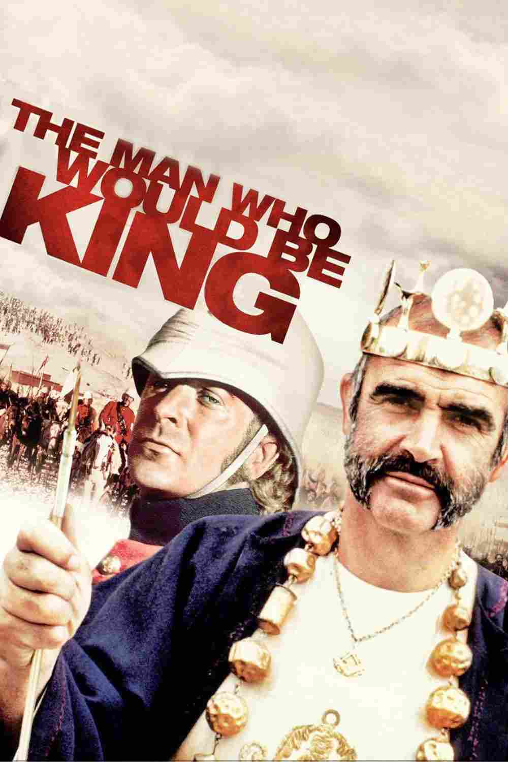 دانلود فیلم The Man Who Would Be King