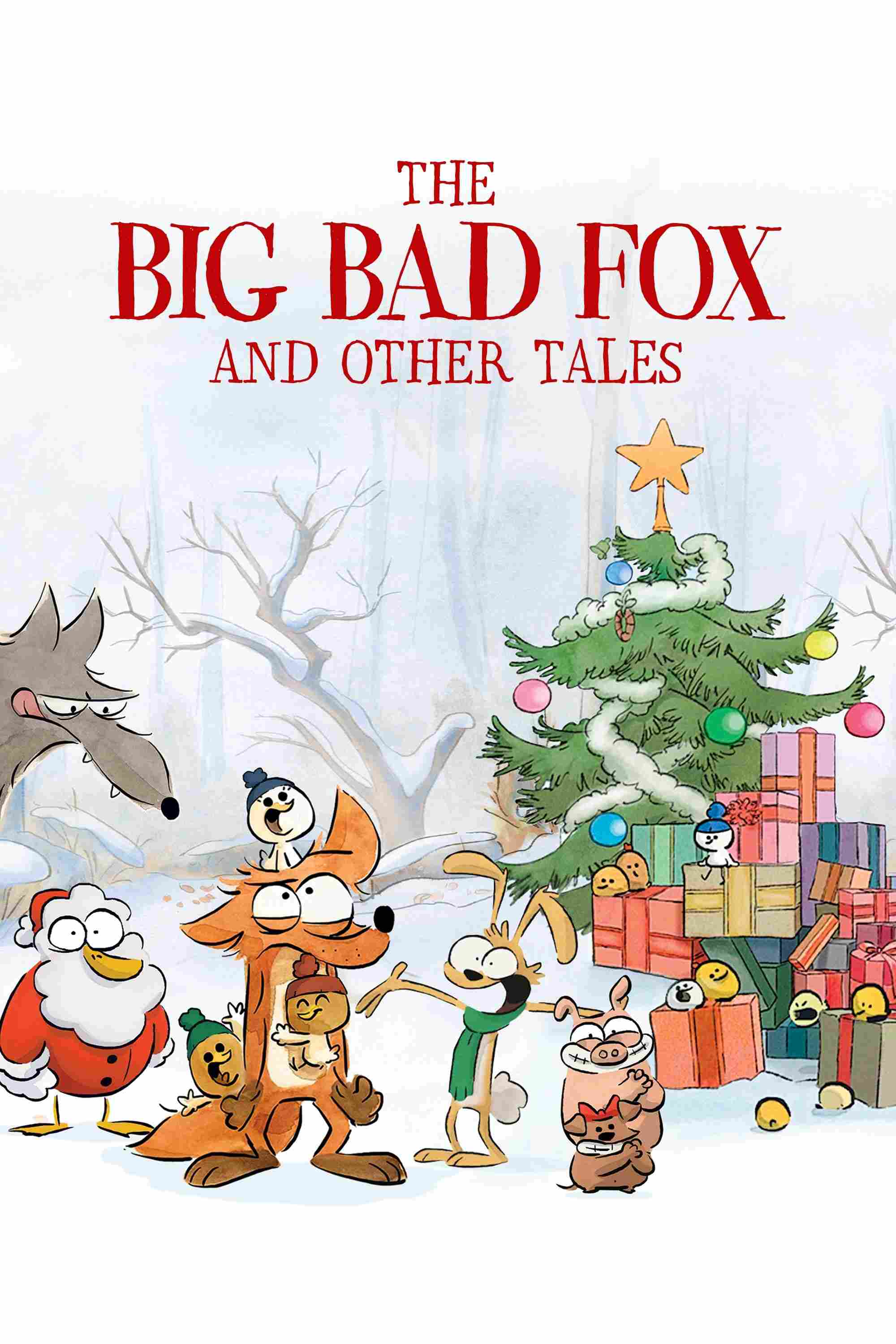 The Big Bad Fox and Other Tales