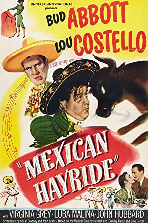 Abbott And Costello Mexican Hayride