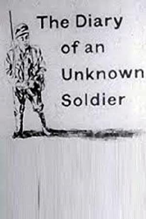 The Diary of an Unknown Soldier