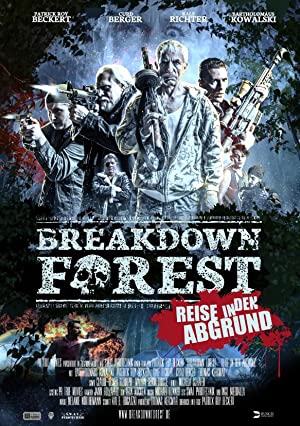 Breakdown Forest Reise in den Abgrund