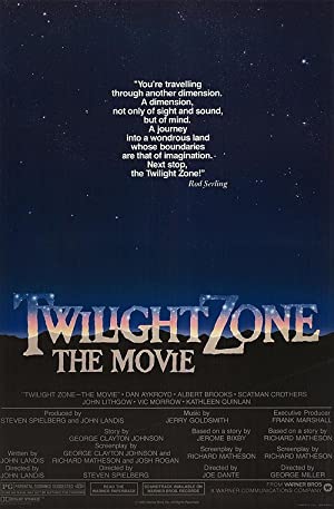 Twilight Zone The Movie