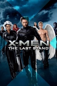 X Men The Last Stand