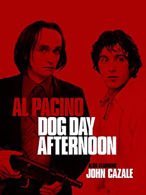 Dog Day Afternoon