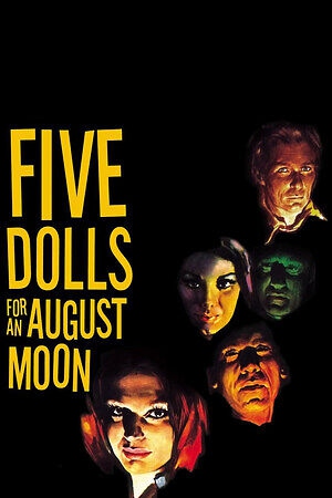 Five Dolls for an August Moon