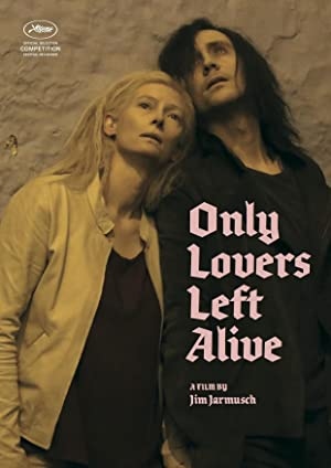 Only Lovers Left Alive