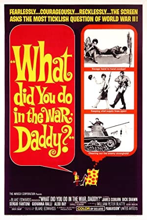 What Did You Do in the War Daddy