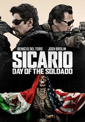 Sicario Day of the Soldado