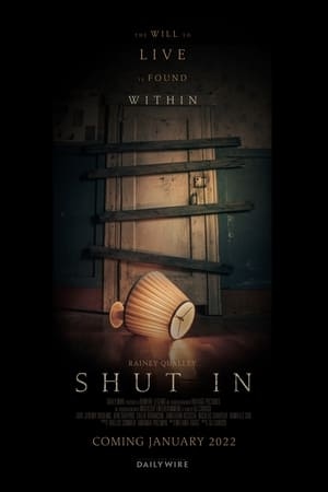 Shut In