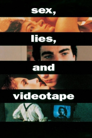 S*x Lies and Videotape