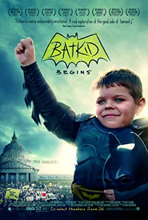 Batkid Begins The Wish Heard Around the World