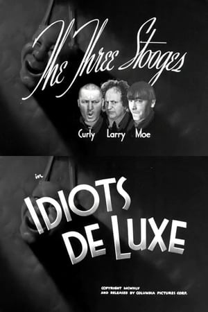 Idiots Deluxe