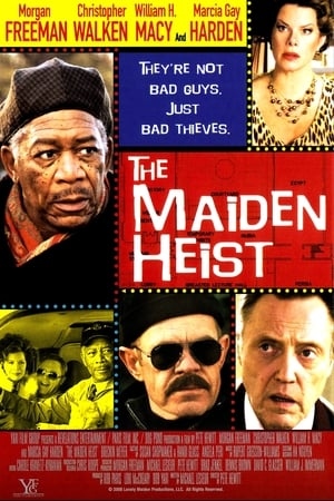 The Maiden Heist