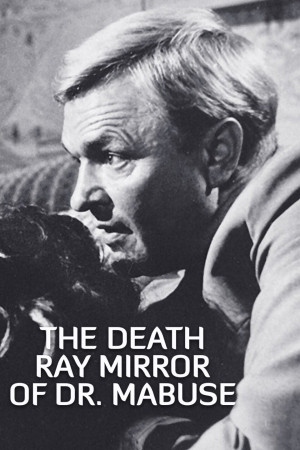 The Death Ray of Dr Mabuse