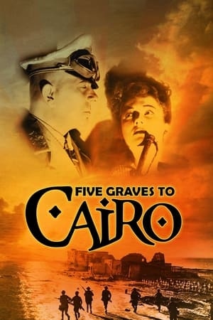 دانلود فیلم Five Graves to Cairo