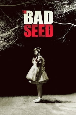 The Bad Seed