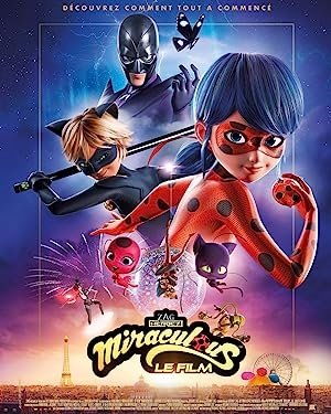 Ladybug & Cat Noir The Movie