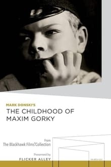 Gorky 1 The Childhood of Maxim Gorky