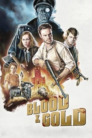 دانلود فیلم Blood & Gold