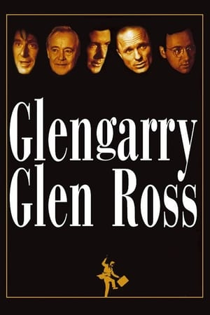 Glengarry Glen Ross