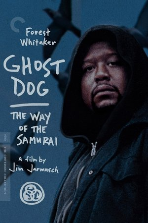 Ghost Dog The Way of the Samurai